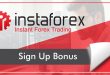 Instaforex bonus