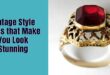 Vintage Style Rings that Make You Look Stunning